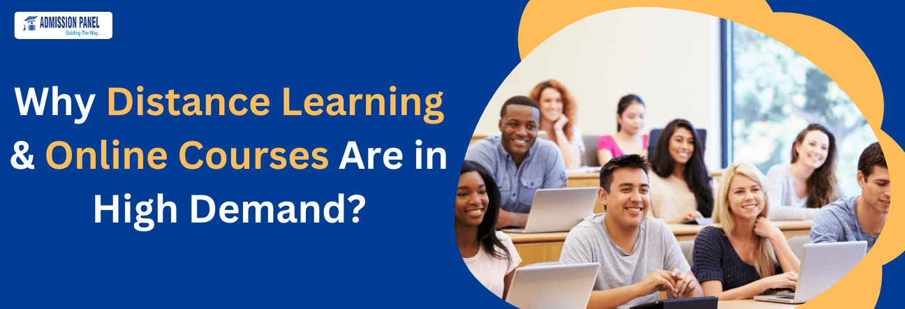 Why Distance Learning & Online Courses Are in High Demand?