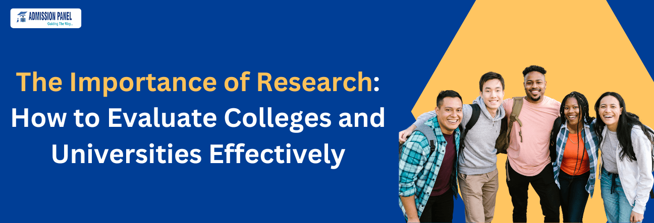 The Importance of Research: How to Evaluate Colleges and Universities Effectively