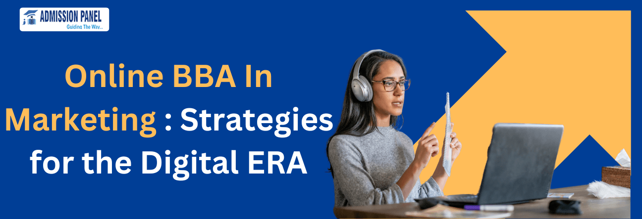 Online BBA in Marketing: Strategies for the Digital Era