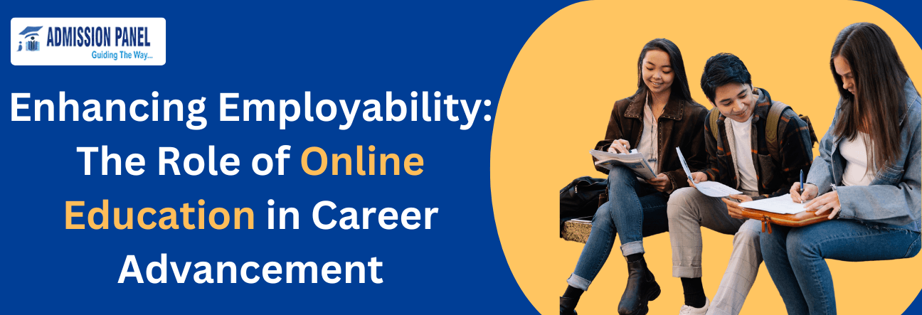 Enhancing Employability: The Role of Online Education in Career Advancement