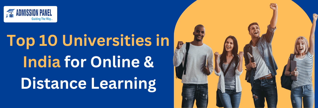 Top 10 Universities in India for Online & Distance Learning