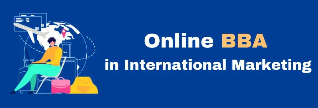 online BBA in International Marketing