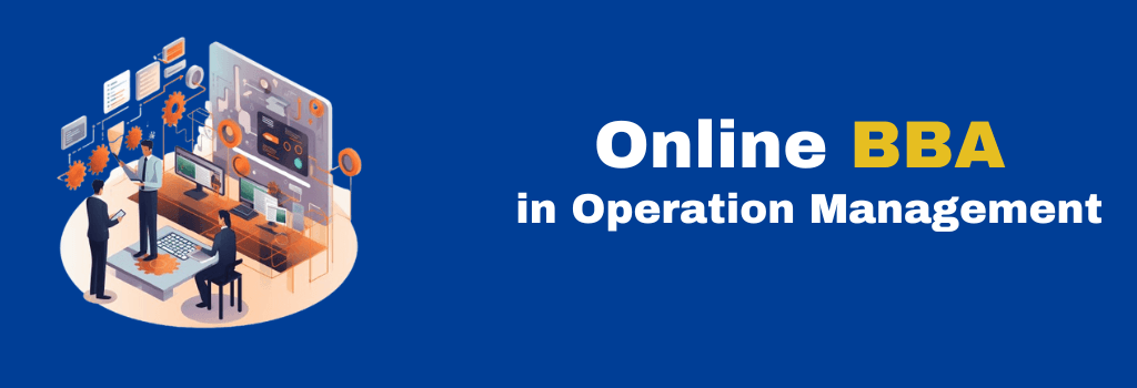 online BBA in Operation Management