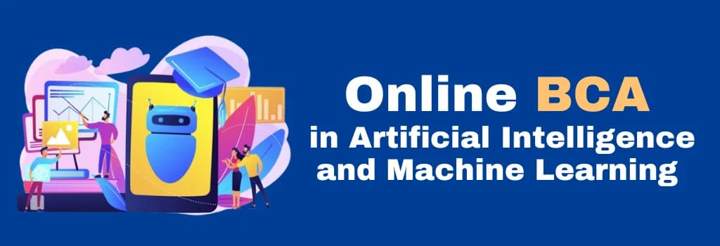 online BCA in Artificial Intelligence and Machine Learning