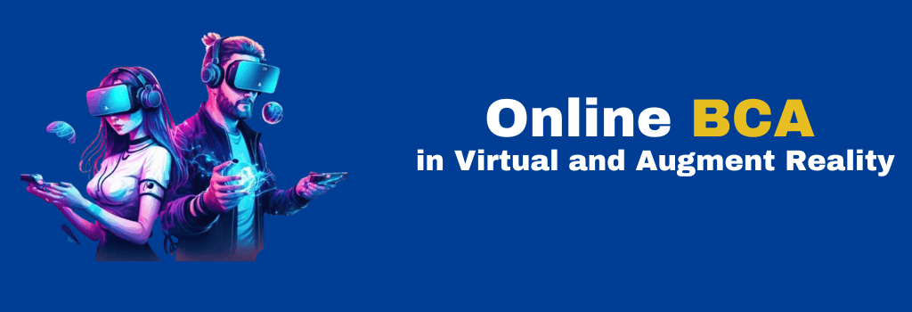 online BCA in Virtual and Augment Reality