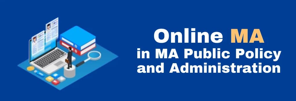 online MA in MA Public Policy and Administration