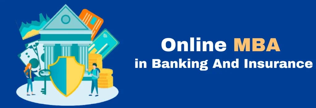 online MBA in Banking And Insurance