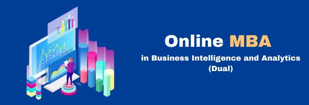 online MBA in Business Intelligence and Analytics (Dual)