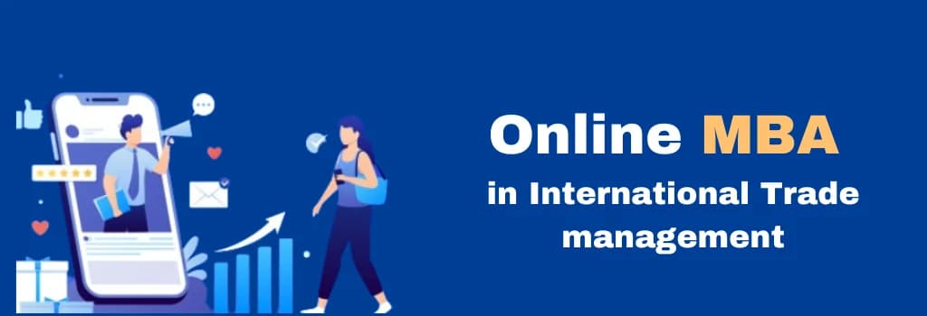 online MBA in International Trade Manangement