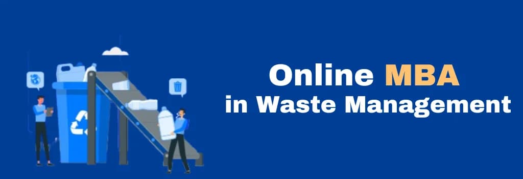 online MBA in Waste Management