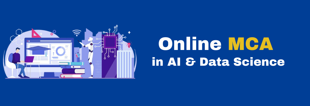 online MCA in AI & Data Science