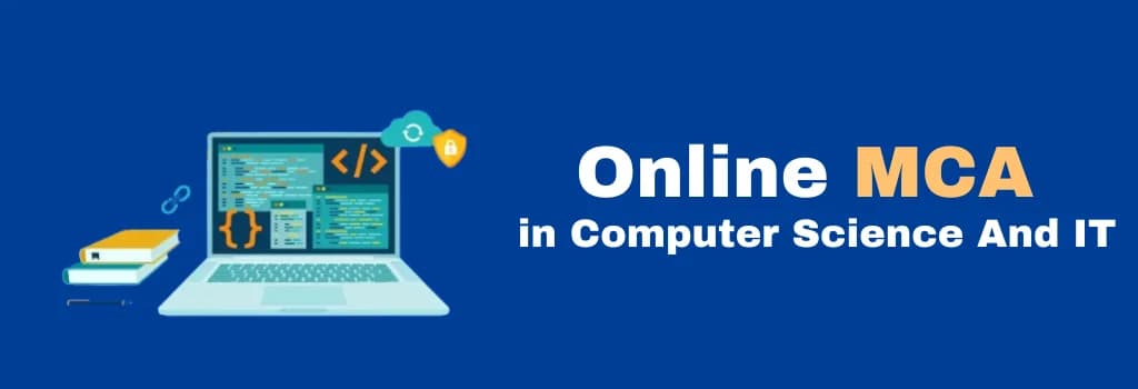 online MCA in Computer Science And IT