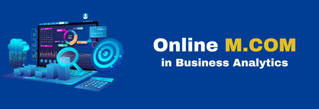 online M.COM in Business Analytics