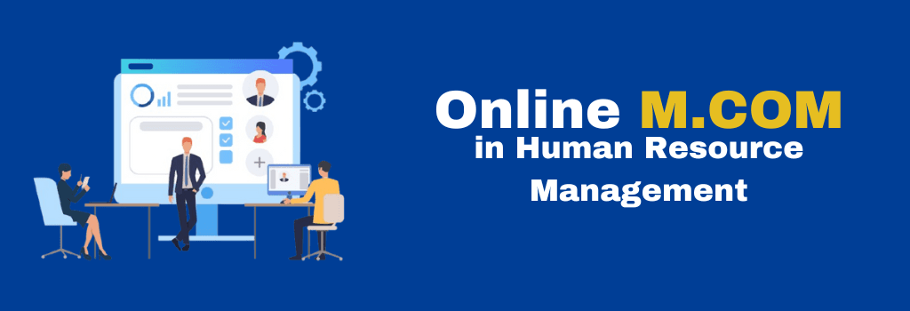 online M.COM in Human Resource Management