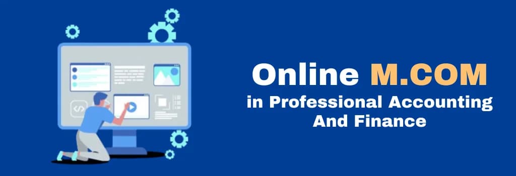 online M.COM in Professional Accounting And Finance