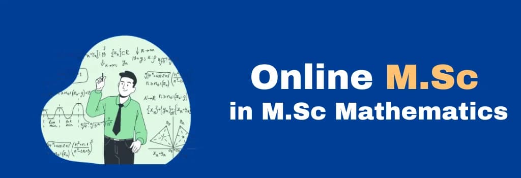 online M.Sc in M.Sc Mathematics